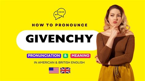 how to pronounce givenchy|givenchy pronunciation in american english.